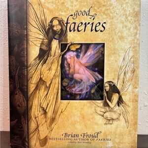 Good Faeries / Bad Faeries